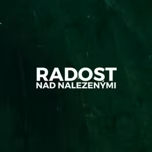 RADOST NAD NALEZENÝMI