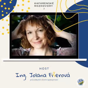 Agathu Christie jsem našla u babičky na půdě, pomáhat lidem mě stále baví, říká Ing. Jolana Fišerová | KAFÁRENSKÉ ROZHOVORY