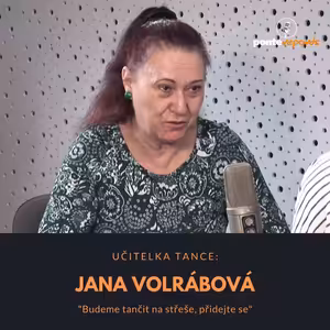 Jana Volrábová – učitelka tance: Budeme tančit na střeše, přidejte se