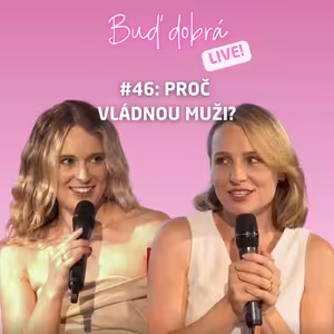 #46 Patriarchát: Jak to mají opice, tleskáme Ewě za Eden a proč svět neskončil, když ženy získaly práva?