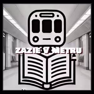 Zazie v metru #107: Jan Němec, Jana Šrámková - Byt
