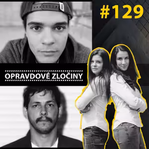 #129 - Alberto Sanchez Gomez & Marc Dutroux