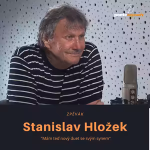 Standa Hložek – zpěvák: Mám teď nový duet se svým synem