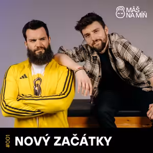 S1 Ep1: NOVÝ ZAČÁTKY: Dělat něco je vždycky lepší než nedělat nic