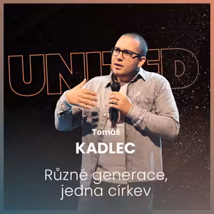 Tomáš Kadlec - Různé generace, jedna církev