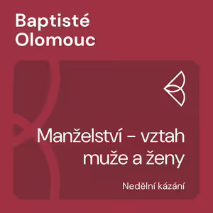 Manželství - vztah muže a ženy (23.4.2023)