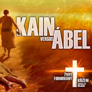Kain versus Ábel - Bohuslav Wojnar (9.9.2018)