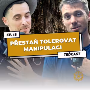 18: Jak rozpoznat narcistní vzorce v sobě i v druhých | Sebehodnota a ochrana před manipulací