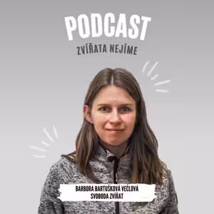 Barbora Bartušková Večlová, Svoboda zvířat: Za pokusy bez zvířat