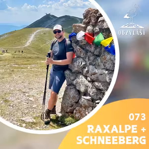 073 RAXALPE a SCHNEEBERG: Brána do Alp, kterou máš za rohem