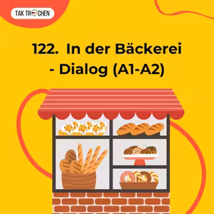 122. In der Bäckerei - Dialog (A1-A2)