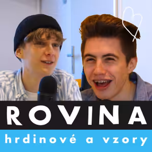 #6 Hrdinové, Vzory a Dinova příhoda s policajty