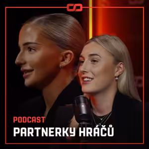 Partnerky hráčů UNLIMITED. | „U nás je fotbal puštěný nonstop." 📺