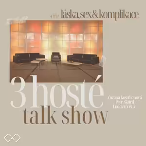 Láska sex a komplikace - talkshow