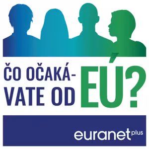 Čo očakávate od EÚ?