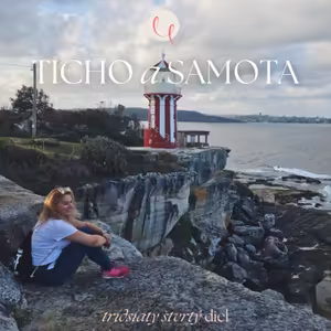 #34 - TICHO A SAMOTA