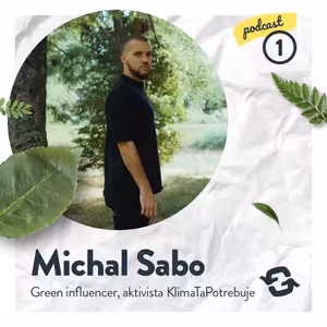 SLOVAKIA GOING ZERO WASTE: Vyhadzovaniu odpadu do voľnej prírody vôbec nerozumiem, hovorí Michal Sabo