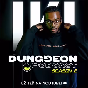 Iki: "Holky v Survivoru brutálně zes**ly pláž." | DUNGGEON Podcast S02 #5