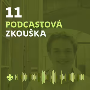 11 Roverské putování po Norsku s Martinem| Podcastová zkouška