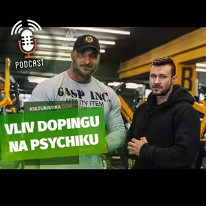 Užívání anabolických látek a jejich vliv na naši psychiku