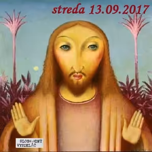 Spirituálny kapitál 168 - 2017-09-13 Prečo je tu toľko bolesti ?