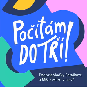 Počítám do tří! Terapeutický podcast o výchově