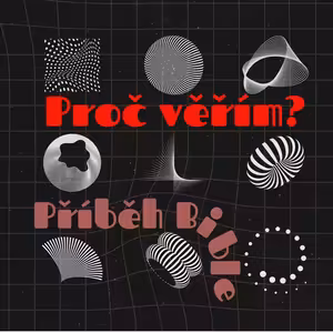PROČ VĚŘÍM - Příběh Bible - Petra