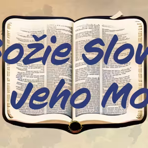 Božie Slovo a Jeho Moc :: Víťazstvo je v Tvojom Srdci