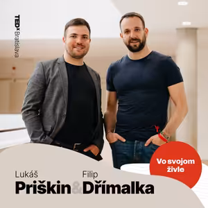 #8 O solidárnejšej spoločnosti s pomocou technológií s Lukášom Priškinom a Filipom Dřímalkom
