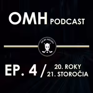 Oh my Hockey podcast EP. 4 - 20. roky 21. storočia
