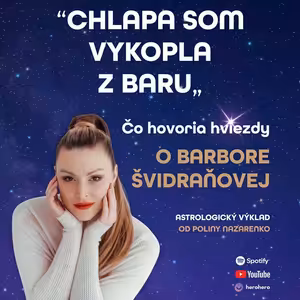136# CHLAPA SOM VYKOPLA Z BARU! ČO HOVORIA HVIEZDY O BARBORE ŠVIDRAŇOVEJ - Polina Nazarenko