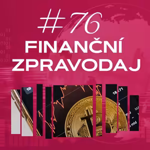 #76 4fin zpravodaj finanční zpravodaj: Drahé kovy na horské dráze