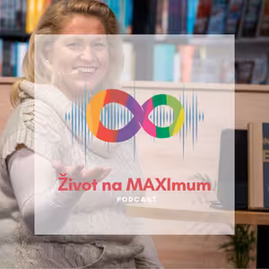 E41 - “Som na teba hrdá” - Dokážeš to povedať?