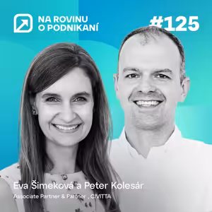 NRoP 125: Ich víziou je rozpodnikať Slovensko. Startup Awards sa po rokoch vracia a prináša úžasné vzory