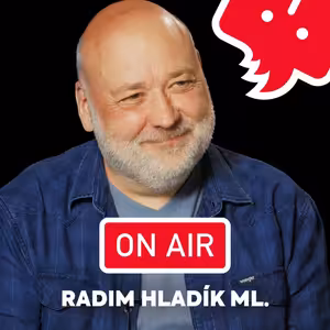 Radim Hladík ml. ON AIR: „S tátou jsme na sebe byli napojení, při práci jsme si nemuseli nic říkat."
