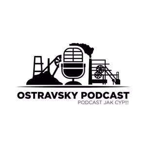 OSTRAVSKY PODCAST