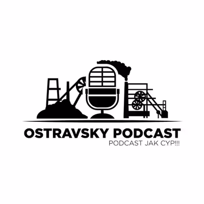 OSTRAVSKY PODCAST