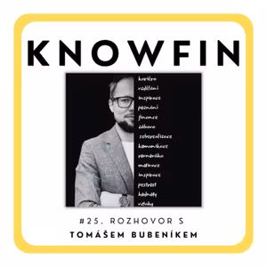 #25. Rozhovor s Tomášem Bubeníkem