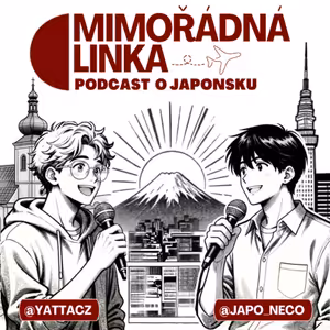 Mimořádná linka #02: Suvenýry z Japonska