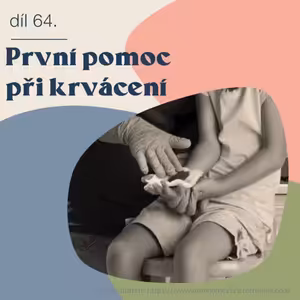 # 64 První pomoc při krvácení