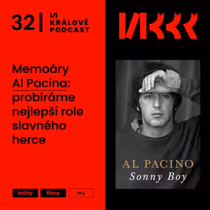 #32: Memoáry Al Pacina: probíráme nejlepší role slavného herce