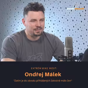 Ondřej Málek - Extrém Bike Most: Zatím je do závodu přihlášených žalostně málo žen