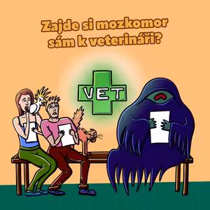 Zajde si mozkomor sám k veterináři? (S3E12-1)