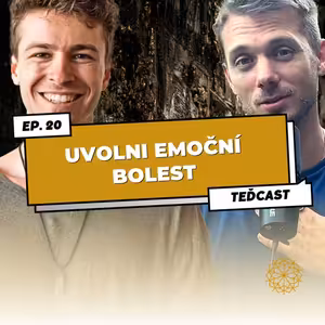 20: Jak zvládnout nejtěžší životní krize a emoce | Vít Libovický