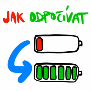 #40 JAK ODPOČÍVAT