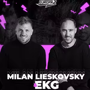 EKG & MILAN LIESKOVSKY RADIO SHOW 233 EUROPA 2 / Adam Port Track Of The Week