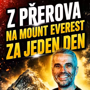 Jiří Zajíc: Z Přerova na Mount Everest za jeden den, Exit byl pecka | Na Přerov dobrý!