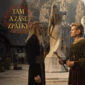 Prsteny moci: Shrnutí 6. dílu druhé řady || Tam a zase zpátky