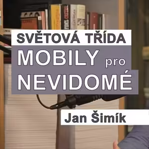 51. Blindshell: Upevňujeme pozici světové jedničky v oblasti mobilů pro nevidomé