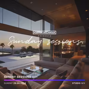 Sunday Sessions #020 by Martin Michniak